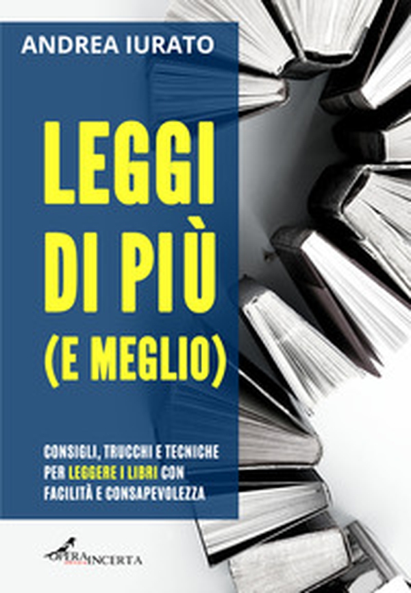 Leggi di più (e meglio) - Librerie.coop Leggi di più (e meglio) - Librerie.coop