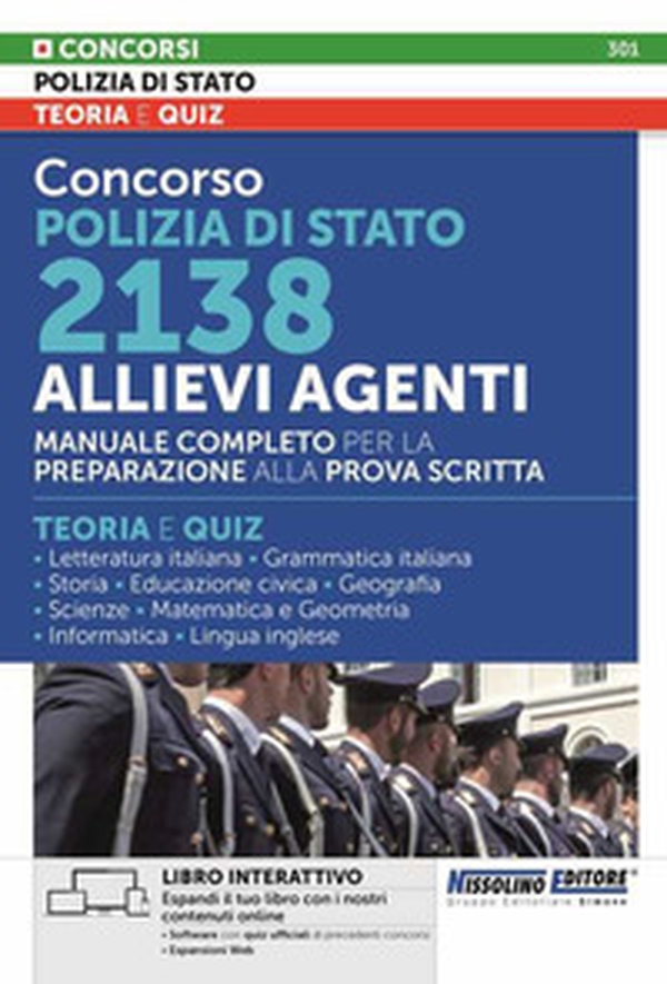 Concorso polizia di Stato 2138 allievi agenti. Manuale completo per la preparazione alla prova scritta - Librerie.coop Concorso polizia di Stato 2138 allievi agenti. Manuale completo per la preparazione alla prova scritta - Librerie.coop