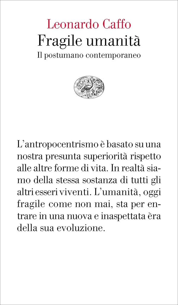 Fragile umanità - Librerie.coop Fragile umanità - Librerie.coop