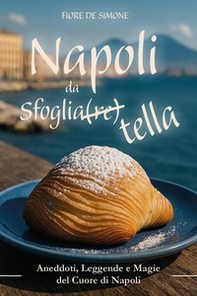 Napoli da sfoglia (re) tella - Librerie.coop