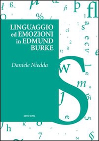 Linguaggio ed emozioni in Edmund Burke - Librerie.coop