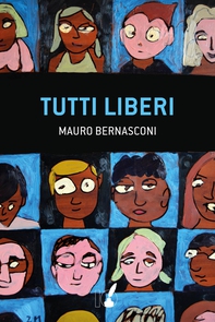 Tutti liberi - Librerie.coop Tutti liberi - Librerie.coop
