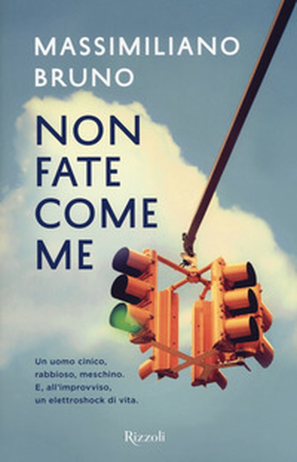 Non fate come me - Librerie.coop Non fate come me - Librerie.coop
