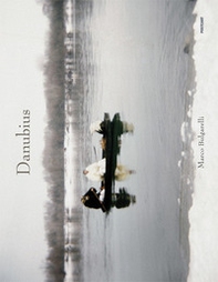Danubius. Ediz. italiana e inglese - Librerie.coop Danubius. Ediz. italiana e inglese - Librerie.coop