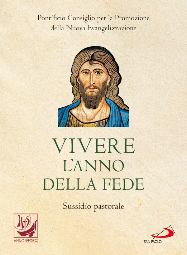 Vivere l'anno della fede (editio Maior) - Librerie.coop