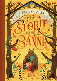 C'era una volta. Le più belle storie dei miei 3 anni - Librerie.coop