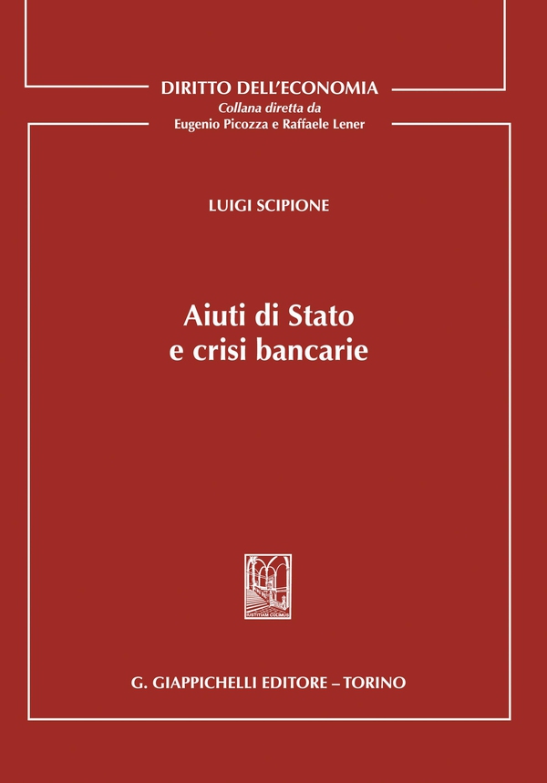 Aiuti di Stato e crisi bancarie - e-Book - Librerie.coop Aiuti di Stato e crisi bancarie - e-Book - Librerie.coop