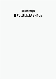 Il volo della Sfinge - Librerie.coop