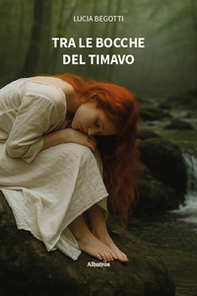 Tra le bocche del Timavo - Librerie.coop