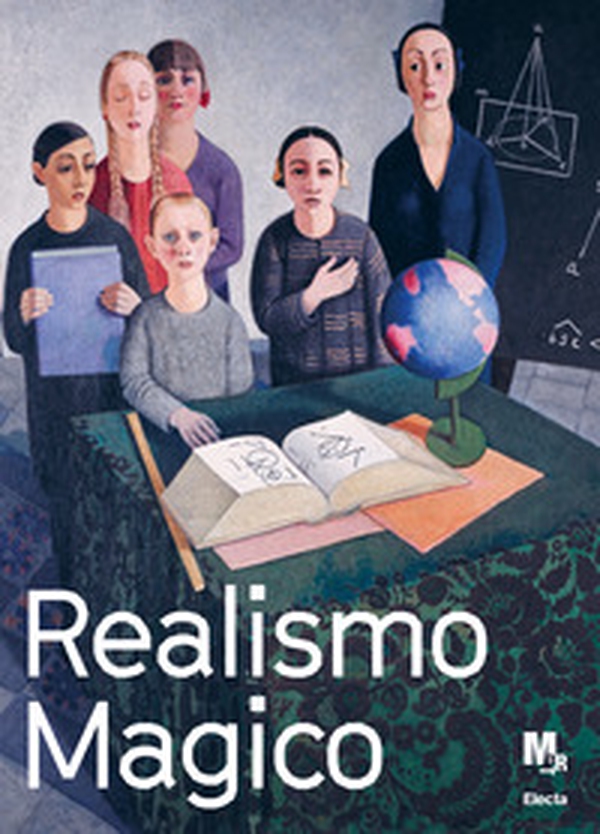 Realismo magico. L'incanto nella pittura italiana degli anni Venti e Trenta. Catalogo della mostra (Rovereto, 3 dicembre 2017-2 aprile 2018) - Librerie.coop Realismo magico. L'incanto nella pittura italiana degli anni Venti e Trenta. Catalogo della mostra (Rovereto, 3 dicembre 2017-2 aprile 2018) - Librerie.coop
