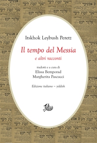 Il tempo del Messia e altri racconti - Librerie.coop