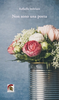 Non sono una poeta - Librerie.coop Non sono una poeta - Librerie.coop