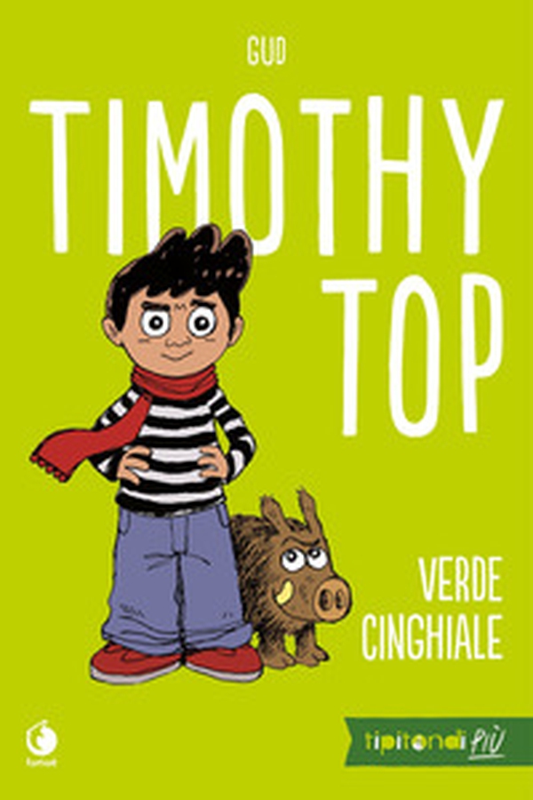 Timothy Top - Vol. 1 - Librerie.coop Timothy Top - Vol. 1 - Librerie.coop