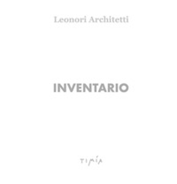 Leonori Architetti. Inventario - Librerie.coop Leonori Architetti. Inventario - Librerie.coop