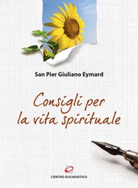 Consigli per la vita spirituale - Librerie.coop