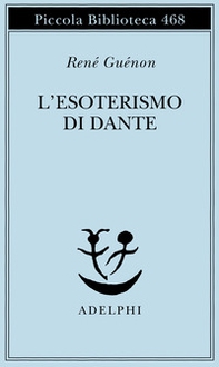 L'esoterismo di Dante - Librerie.coop