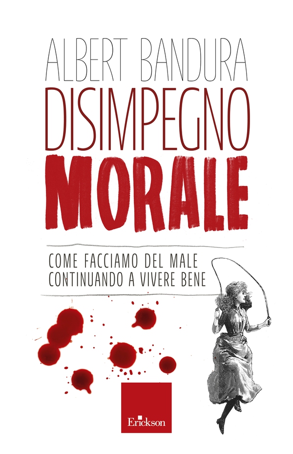 Disimpegno morale - Librerie.coop Disimpegno morale - Librerie.coop