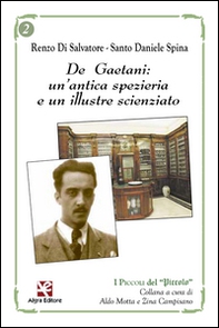 De Gaetani: un'antica spezieria e un illustre scienziato - Librerie.coop