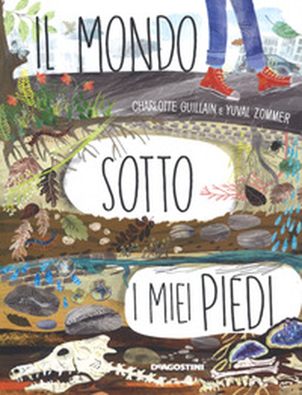 Il mondo sotto ai miei piedi - Librerie.coop Il mondo sotto ai miei piedi - Librerie.coop