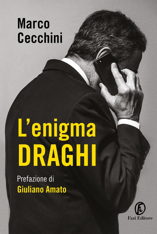 L'enigma Draghi - Librerie.coop L'enigma Draghi - Librerie.coop