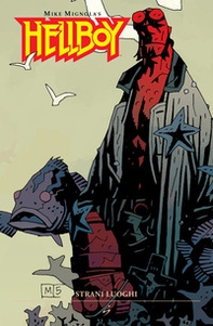 Strani luoghi. Hellboy - Vol. 6 - Librerie.coop Strani luoghi. Hellboy - Vol. 6 - Librerie.coop