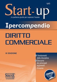 Ipercompendio diritto commerciale. Fondamenti della disciplina. Glossario dei principali argomenti d'esame - Librerie.coop