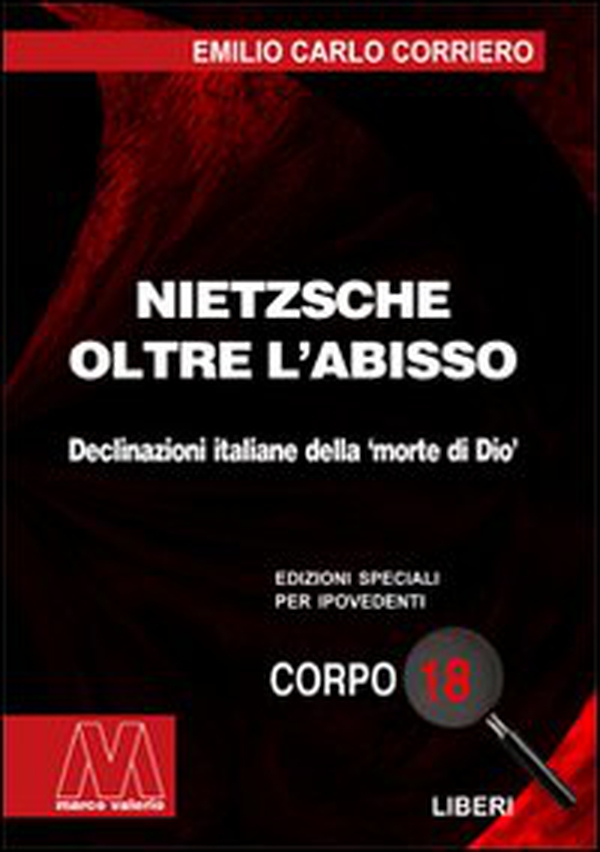 Nietzsche. Oltre l'abisso. Declinazioni italiane della «morte di Dio» - Librerie.coop Nietzsche. Oltre l'abisso. Declinazioni italiane della «morte di Dio» - Librerie.coop