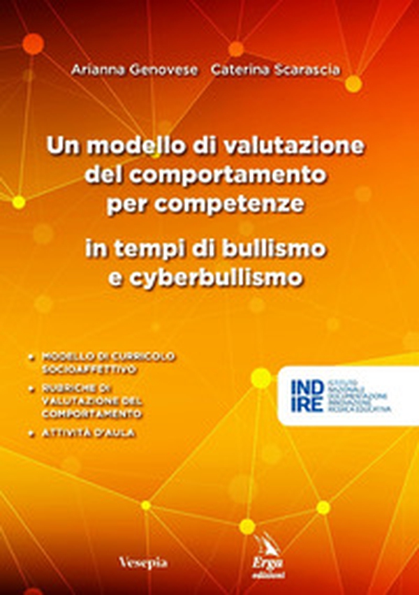 Un modello di valutazione del comportamento per competenze in tempi di bullismo e cyberbullismo - Librerie.coop Un modello di valutazione del comportamento per competenze in tempi di bullismo e cyberbullismo - Librerie.coop