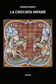 La crociata infame - Librerie.coop