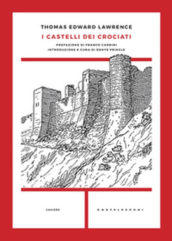 I castelli dei crociati - Librerie.coop I castelli dei crociati - Librerie.coop