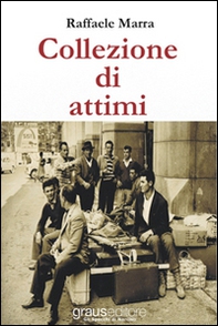 Collezione di attimi - Librerie.coop