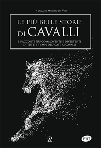 Le più belle storie di cavalli - Librerie.coop