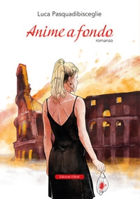 Anime a fondo - Librerie.coop