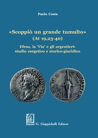 "Scoppiò un grande tumulto" (At 19,23-40) - e-Book - Librerie.coop "Scoppiò un grande tumulto" (At 19,23-40) - e-Book - Librerie.coop