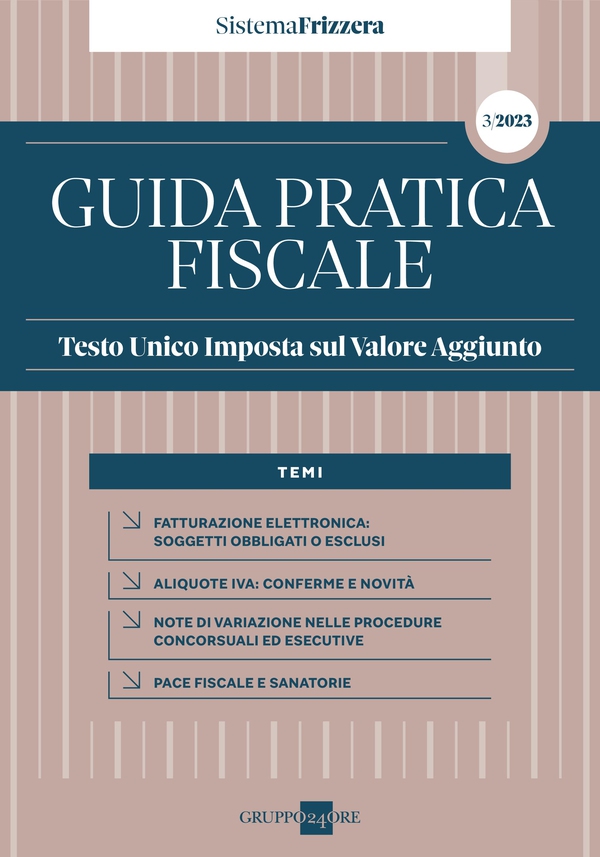 Testo Unico IVA 2023 - Sistema Frizzera - Librerie.coop Testo Unico IVA 2023 - Sistema Frizzera - Librerie.coop