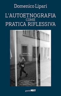 L'autoetnografia come pratica riflessiva - Librerie.coop