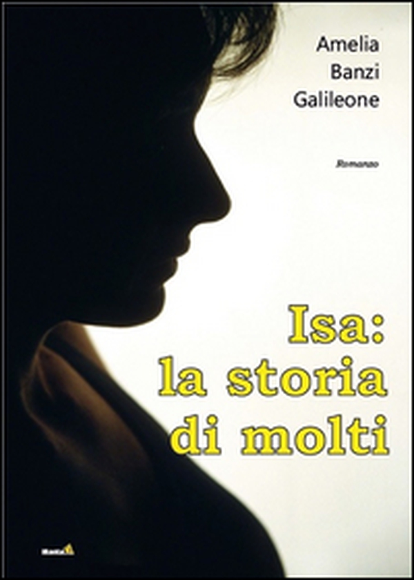 Isa. La storia di molti - Librerie.coop
