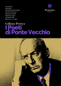 Collana Poetica I Poeti di Ponte Vecchio vol. 15 - Librerie.coop Collana Poetica I Poeti di Ponte Vecchio vol. 15 - Librerie.coop