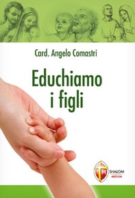 Educhiamo i figli - Librerie.coop Educhiamo i figli - Librerie.coop