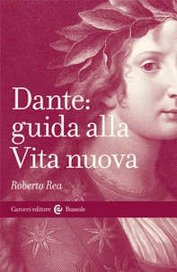 Dante: guida alla Vita nuova - Librerie.coop