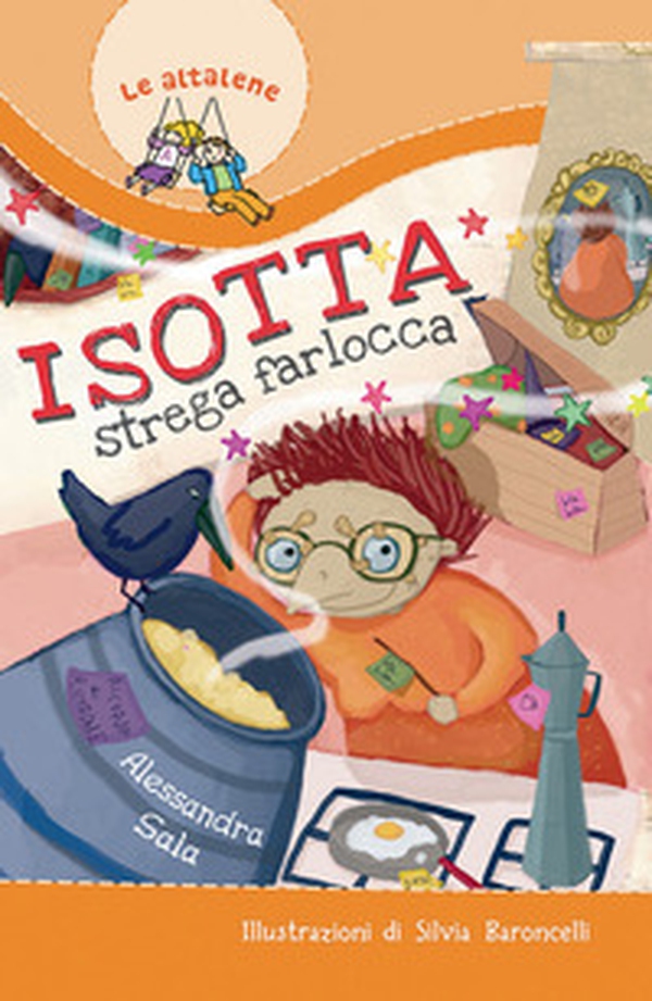 Isotta strega farlocca - Librerie.coop Isotta strega farlocca - Librerie.coop