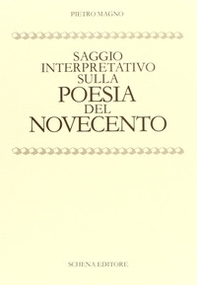 Saggio interpretativo sulla poesia del Novecento - Librerie.coop