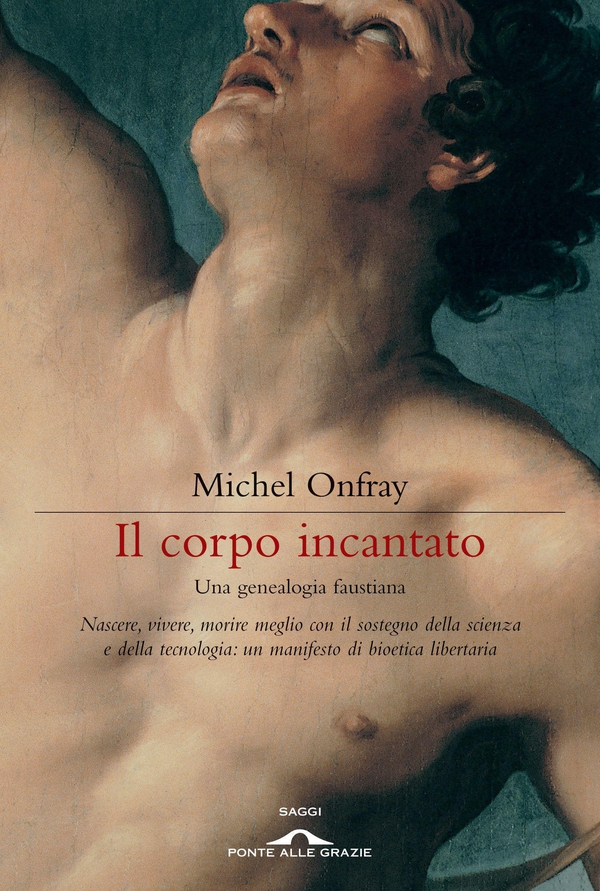 Il corpo incantato - Librerie.coop Il corpo incantato - Librerie.coop