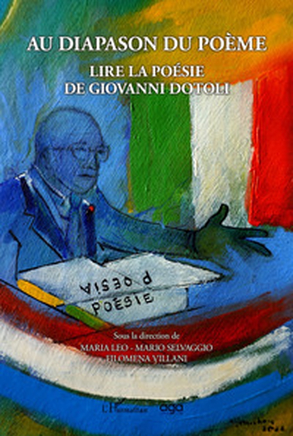 Au diapason du poème. Lire la poésie de Giovanni Dotoli - Librerie.coop Au diapason du poème. Lire la poésie de Giovanni Dotoli - Librerie.coop