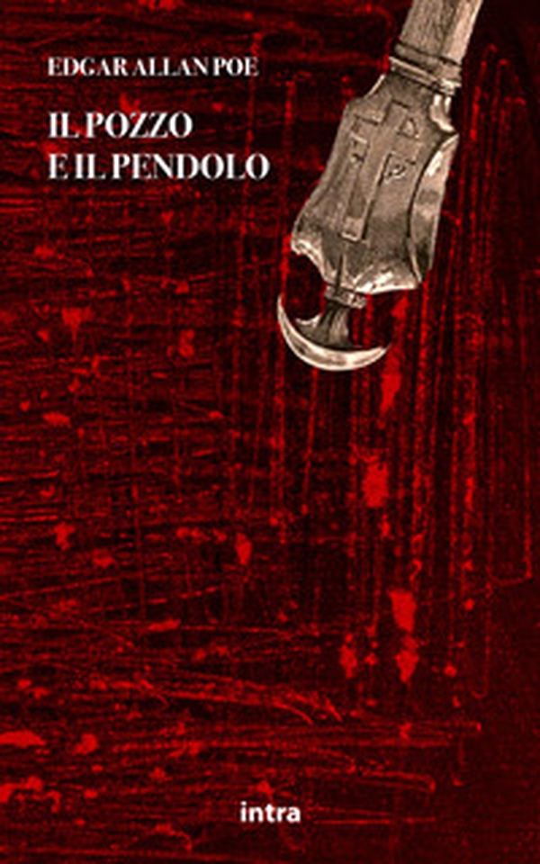 Il pozzo e il pendolo-The pit and the pendulum - Librerie.coop Il pozzo e il pendolo-The pit and the pendulum - Librerie.coop