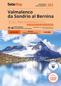 Valmalenco da Sondrio al Bernina scala 1:25.000. Mappa escursionistica della Valmalenco, da Sondrio al Bernina scala 1:25.000 - Librerie.coop