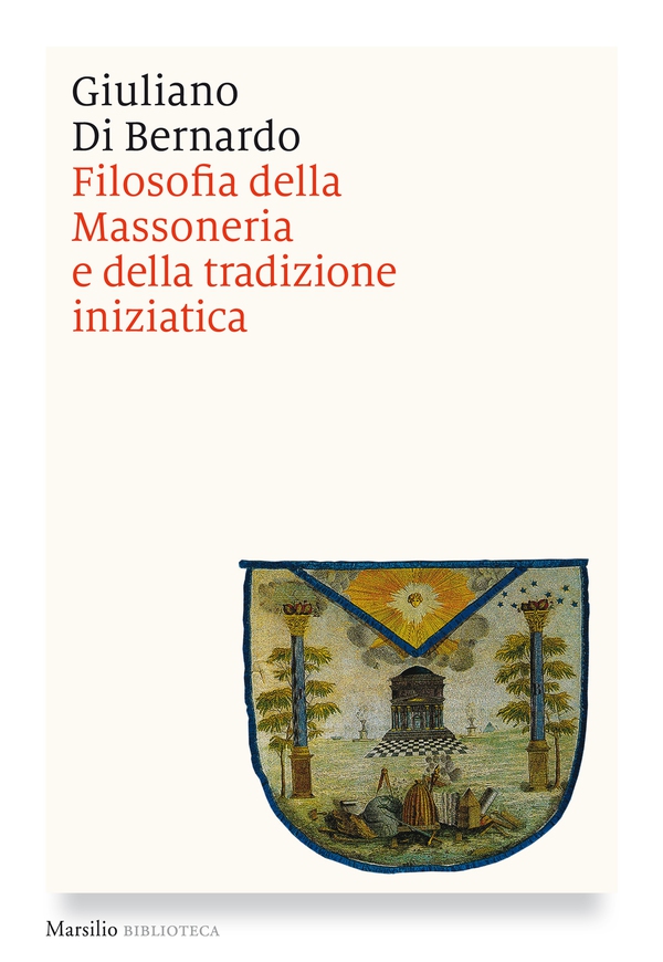 Filosofia della Massoneria e della tradizione iniziatica - Librerie.coop Filosofia della Massoneria e della tradizione iniziatica - Librerie.coop