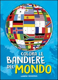 Colora le bandiere del mondo - Librerie.coop