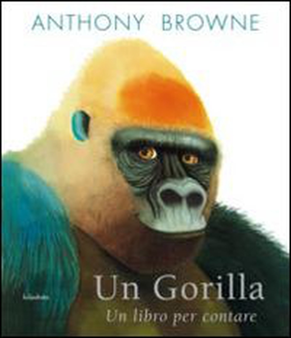 Un gorilla. Un libro per contare - Librerie.coop Un gorilla. Un libro per contare - Librerie.coop