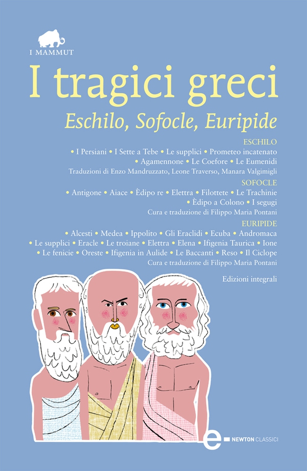 I tragici greci - Librerie.coop I tragici greci - Librerie.coop